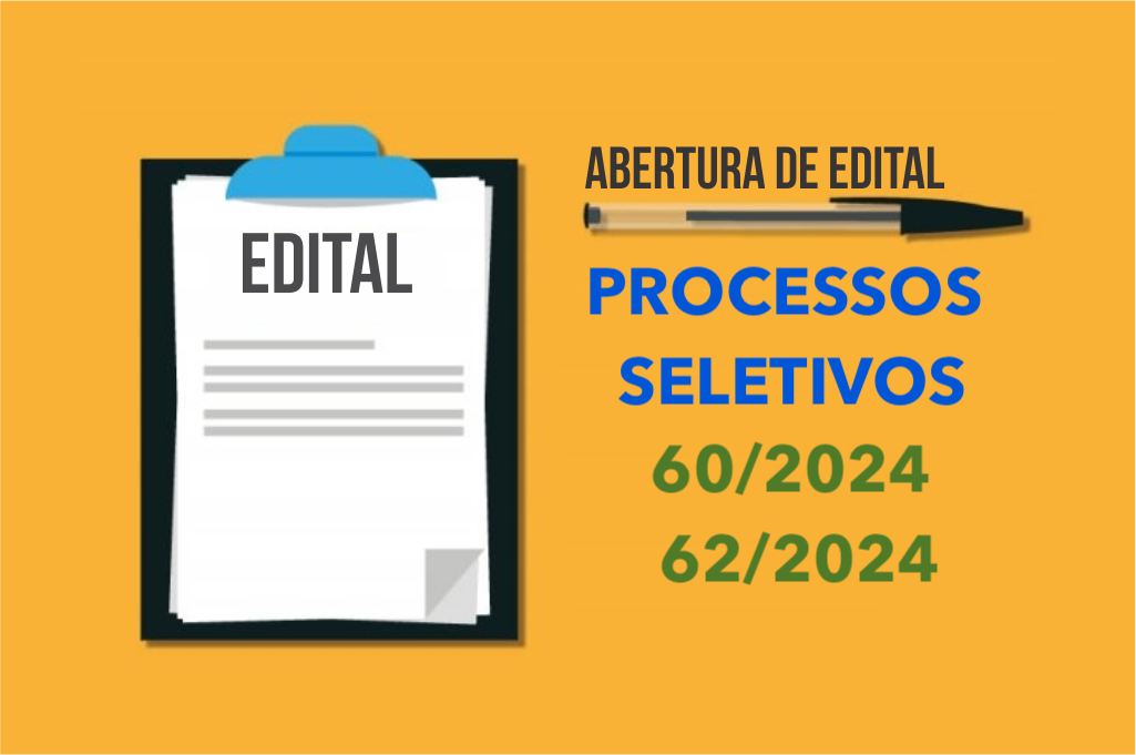 EDITAL DE PROCESSO SELETIVO.    (EDITAL Nº 62 RETIFICADO)