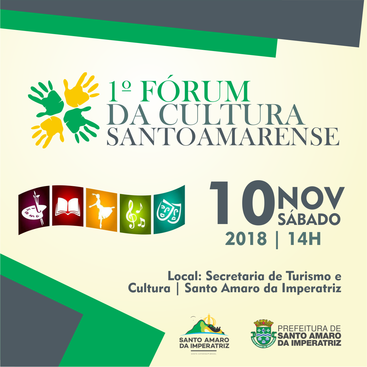 1º Fórum da Cultura Santoamarense